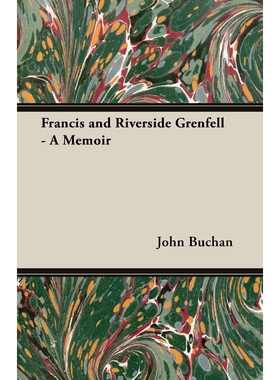 按需印刷不退不换Francis and Riverside Grenfell - A Memoir[9781473306684]