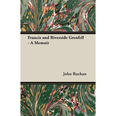 按需印刷Francis and Riverside Grenfell - A Memoir[9781473306684]