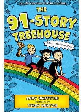 精装 英文原版 91层树屋故事 The 91-Story Treehouse: Babysitting Blunders! 疯狂树屋 小屁孩树屋历险记 7-12岁儿童读物原版书