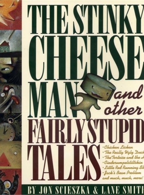 预订不退不换The Stinky Cheese Man and Other Fairly Stupid Tales