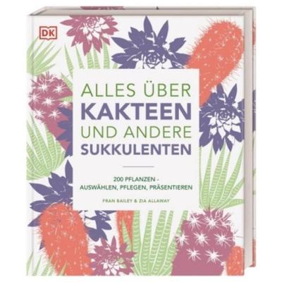 预订【德语】 Alles über Kakteen und andere Sukkulenten:200 Pflanzen: Auswählen, Pflege