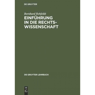 按需印刷不退不换德语Einführung in die Rechtswissenschaft:Grundfragen, Grundlagen und Grundgedanken[9783112305331]