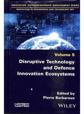按需印刷不退不换Disruptive Technology and Defence Innovation Ecosystems[9781786304490]