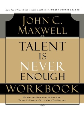 现货 [按需印刷]TALENT IS NEVER ENOUGH WORKBOOK[9781418527730]
