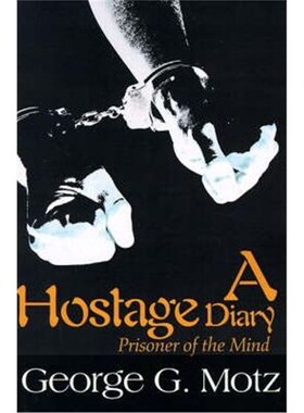 按需印刷A Hostage Diary:Prisoner of the Mind[9780595141739]