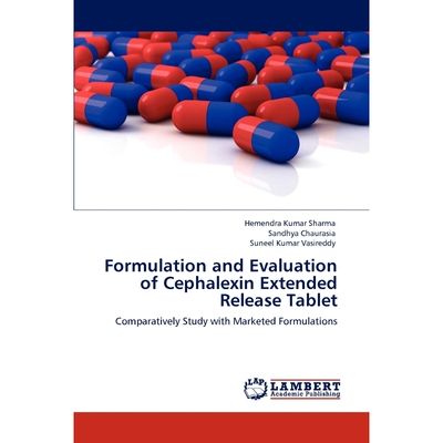 按需印刷Formulation and Evaluation of Cephalexin Extended Release Tablet[9783848432639]