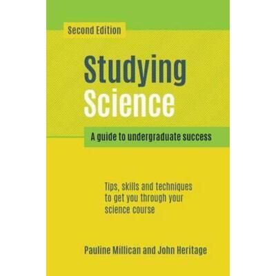 预订不退不换Studying Science, second edition:A Guide to Undergraduate Success