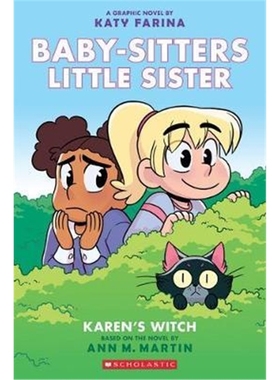 学乐 保姆小妹系列漫画 英文原版 Karen's Witch (Baby-sitters Little Sister Graphic Novel #1): A Graphix Book