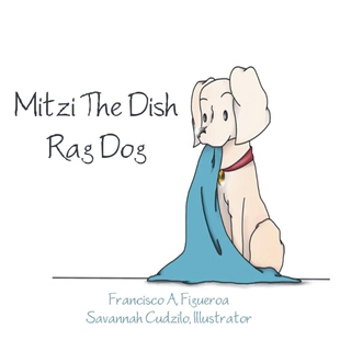 9781483443188 按需印刷不退不换Mitzi Dog Rag The Dish