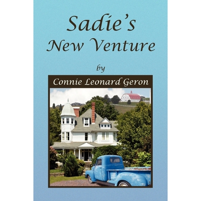 按需印刷不退不换Sadie's New Venture[9781450035088]
