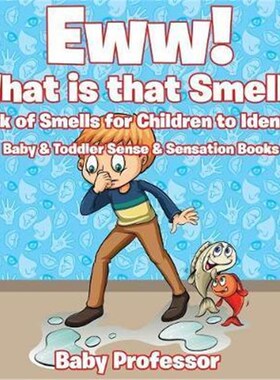 预订不退不换Eww! What is that Smell? Book of Smells for Children to Identify - Baby & Toddler Sense & Sensation Books