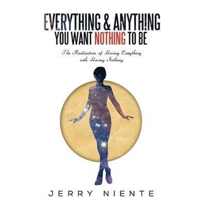 按需印刷Everything and Anything You Want Nothing to Be[9781524624187]
