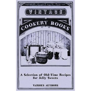 for 9781446541432 Sweets Jelly Recipes Time Old Selection 按需印刷A