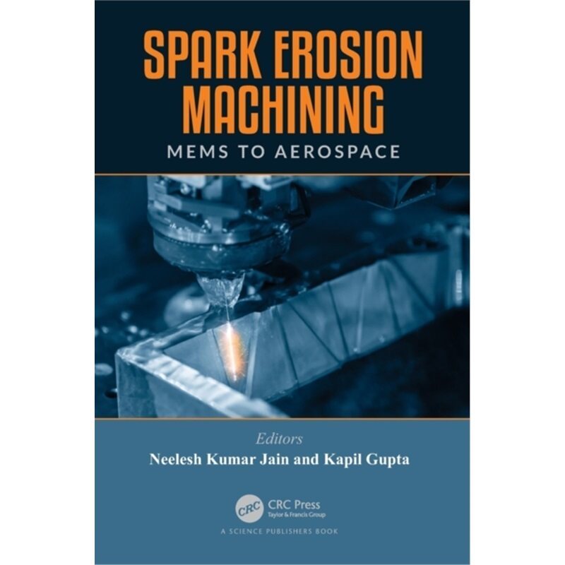 预订不退不换Spark Erosion Machining[9780367510107]