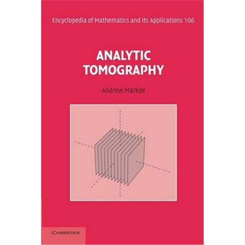 按需印刷不退不换Analytic Tomography[9781107438620]