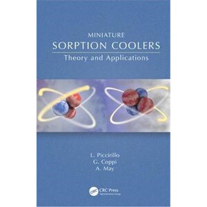按需印刷不退不换Miniature Sorption Coolers:Theory and Applications[9781482260410]
