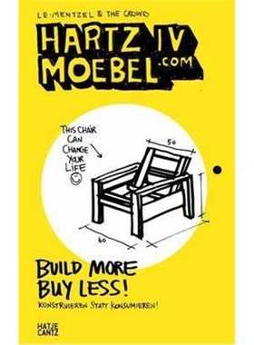 预订Hartz IV Moebel.com:Build More Buy Less! Konstruieren statt konsumieren