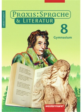 预订【德语】 Praxis Sprache & Literatur - Sprach- und Lesebuch für Gymnasien[9783141212280]