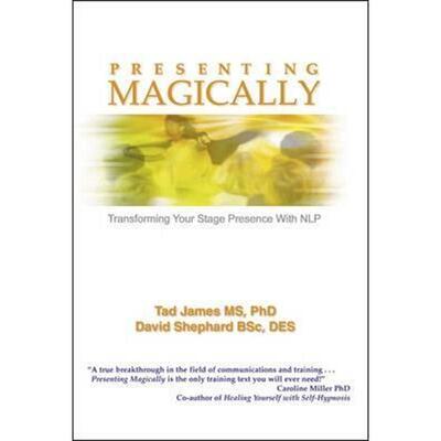 按需印刷不退不换Presenting Magically:Transforming Your Stage Presence with NLP[9781785831560]