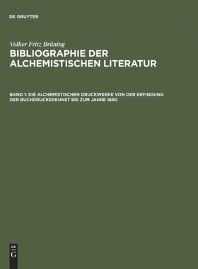 按需印刷DEG Die alchemistischen Druckwerke von der Erfindung der Buchdruckerkunst bis zum Jahre 1690[9783598116032]