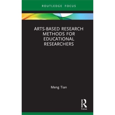 预订Arts-based Research Methods for Educational Researchers[9781032051222]