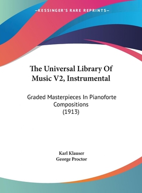 按需印刷The Universal Library Of Music V2, Instrumental[9781120041937]
