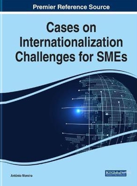 按需印刷不退不换Cases on Internationalization Challenges for SMEs[9781799843870]