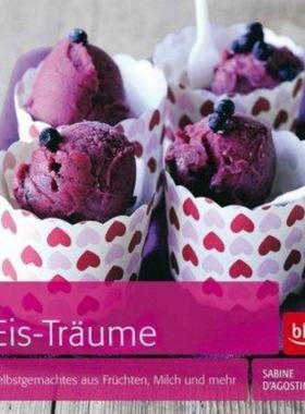 预订【德语】 Eis-Träume:Selbstgemachtes aus Früchten, Milch und mehr