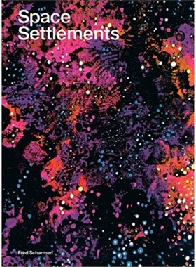 预订Space Settlements[9781941332498]