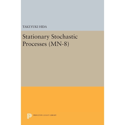 按需印刷Stationary Stochastic Processes. (MN-8)[9780691648071]