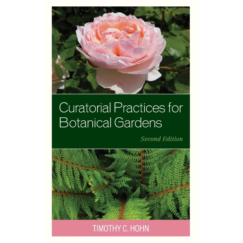 按需印刷Curatorial Practices for Botanical Gardens, Second Edition[9781538151778]