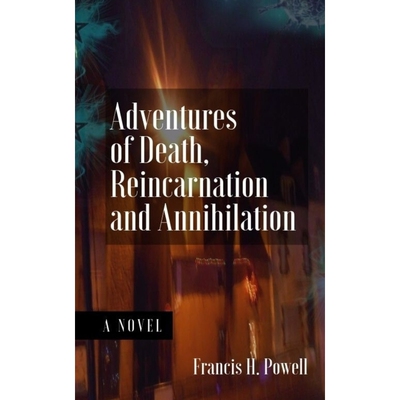 按需印刷不退不换Adventures of Death, Reincarnation and Annihilation[9781949472011]