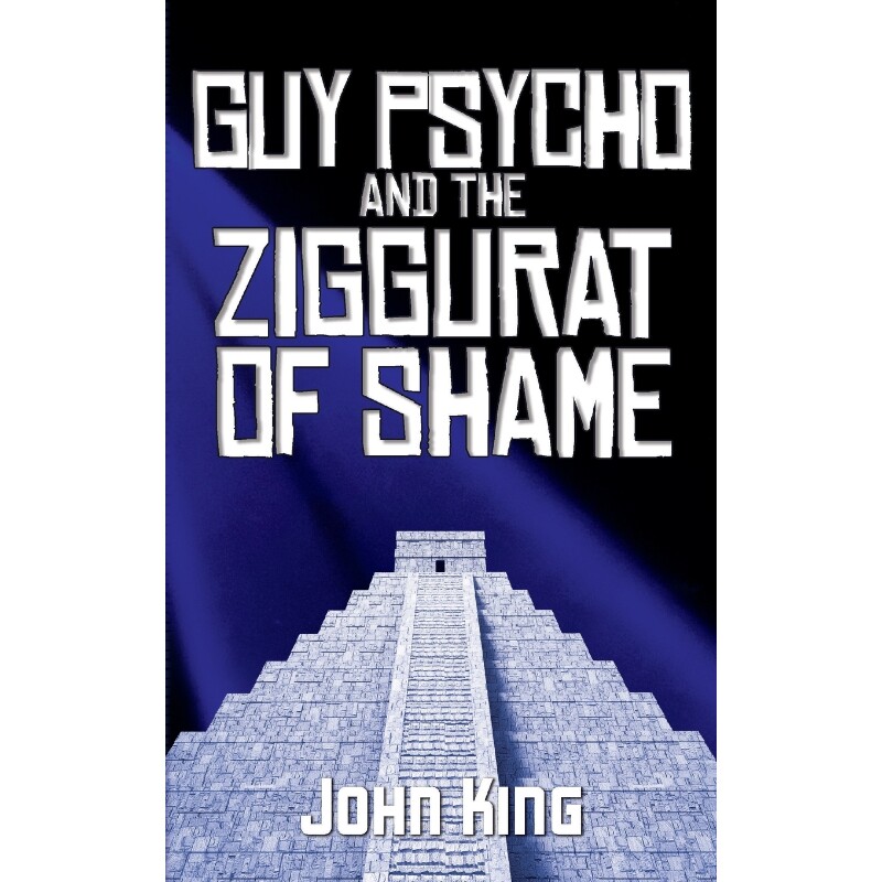 按需印刷不退不换Guy Psycho and the Ziggurat of Shame[9781940761398]