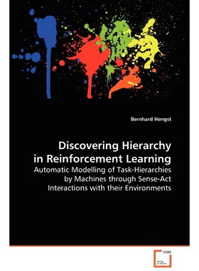 按需印刷Discovering Hierarchy in Reinforcement Learning[9783639059243]