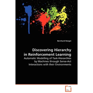 按需印刷Discovering Hierarchy in Reinforcement Learning[9783639059243]