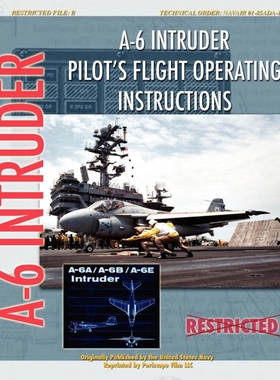 按需印刷A-6 Intruder Pilot's Flight Operating Instructions[9781935327769]
