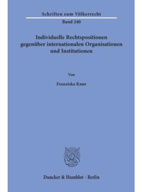 预订【德语】 Individuelle Rechtspositionen gegenuber i