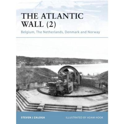 预订The Atlantic Wall (2):Belgium, The Netherlands, Denmark and Norway