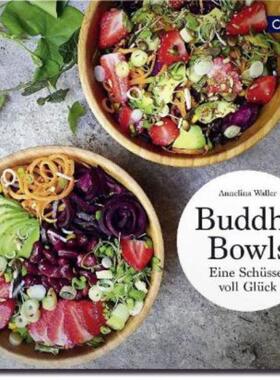 预订不退不换德语 Buddha Bowls:Eine Schüssel voll Glück