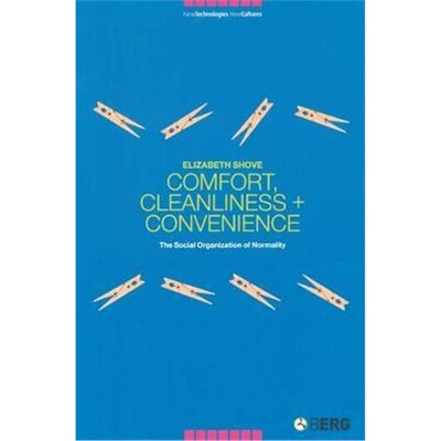 按需印刷Comfort, Cleanliness and Convenience:The Social Organization of Normality[9781859736302]