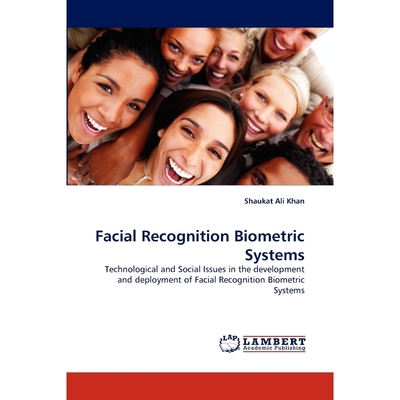 按需印刷Facial Recognition Biometric Systems[9783838398211]