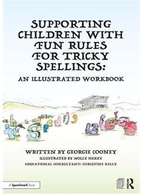 按需印刷Supporting Children with Fun Rules for Tricky Spellings:An Illustrated Workbook[9780367819620]