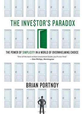 按需印刷The Investor's Paradox:The Power of Simplicity in a World of Overwhelming Choice[9781137278487]