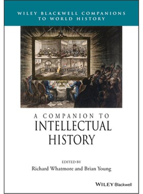 按需印刷不退不换A Companion to Intellectual History[9781119125570]