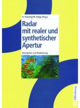预订【德语】 Radar mit realer und synthetischer Apertur:Konzeption und Realisierung