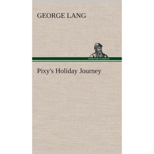 9783849519483 按需印刷Pixy Journey Holiday