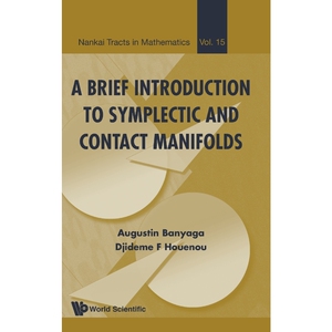 按需印刷不退不换A Brief Introduction to Symplectic and Contact Manifolds[9789814696708]