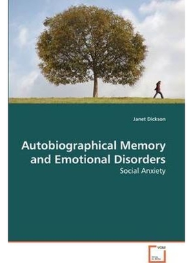 按需印刷不退不换Autobiographical Memory and Emotional Disorders[9783639125795]