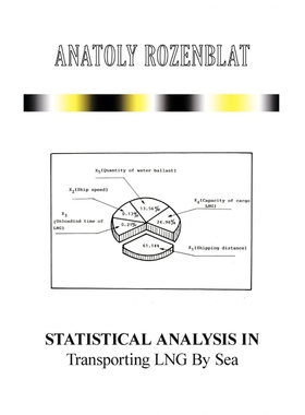 按需印刷Statistical Analysis in Transporting LNG By Sea[9781449071967]