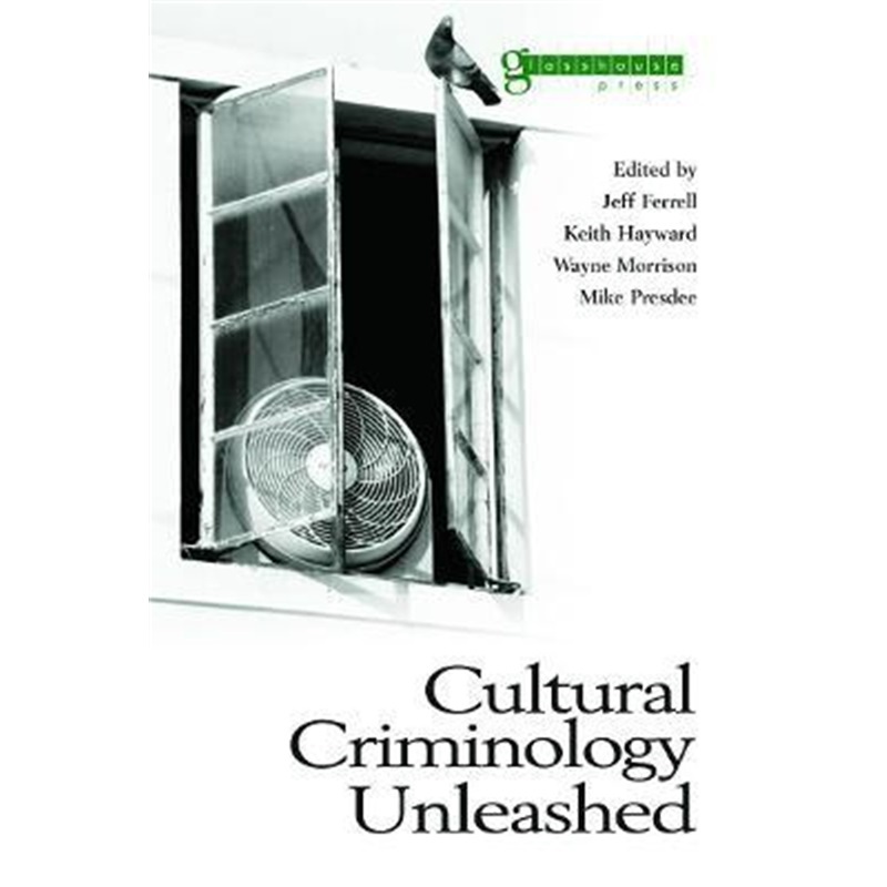 预订Cultural Criminology Unleashed[9781904385370]